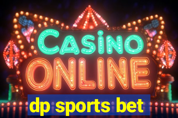 dp sports bet